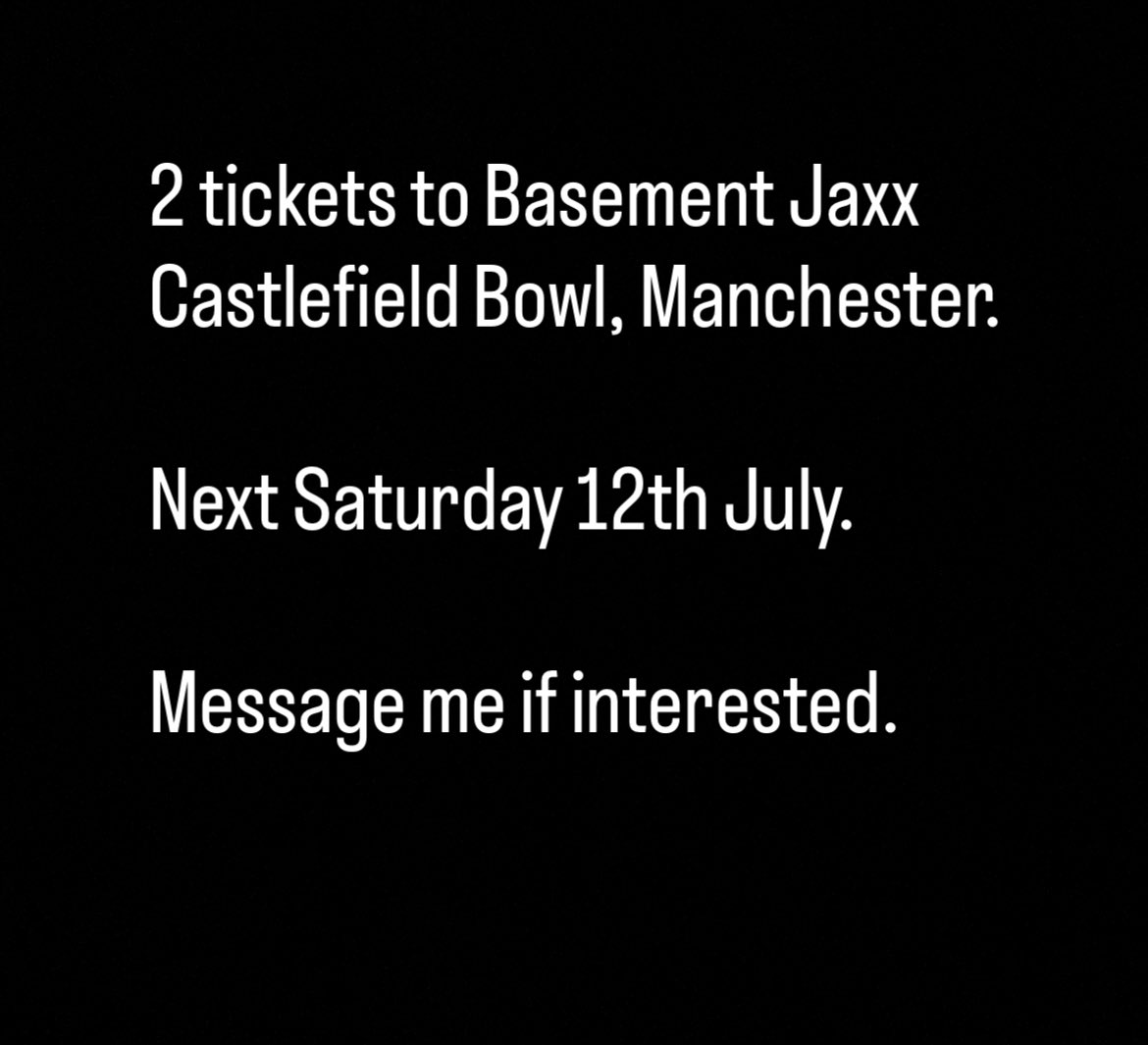 KevMorrissey8's tweet photo. 2 tickets to Basement Jaxx, Castlefield Bowl, Manchester next Saturday 12th July https://t.co/Vn000Skr4D