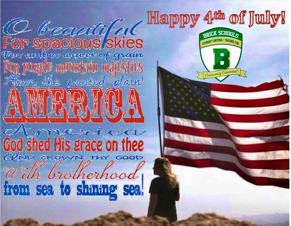 Susan McNamara (@msmac_btps) on Twitter photo BTPS wishes everyone a happy & safe 4th of July! <a href="/Brick_K12/">Brick Township Public Schools</a> <a href="/BrickSupt/">Thomas G. Farrell, Ed.D., M.B.A.</a> BTPS wishes everyone a happy & safe 4th of July! <a href="/Brick_K12/">Brick Township Public Schools</a> <a href="/BrickSupt/">Thomas G. Farrell, Ed.D., M.B.A.</a>