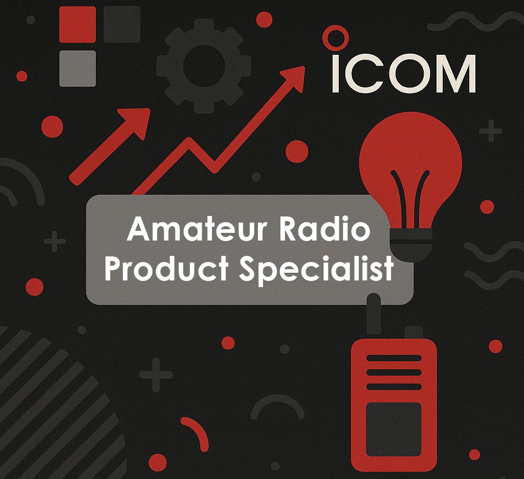 Join the Icom UK Team as Our New Amateur Radio Product Specialist!

We are still on the look out for someone who loves ham radio and enjoys connecting with the amateur radio community. 

Find out more and apply here: icomuk.co.uk/Job_Vacancy_Ic…

#icomUK #jobvacancy #hiring #hamradio