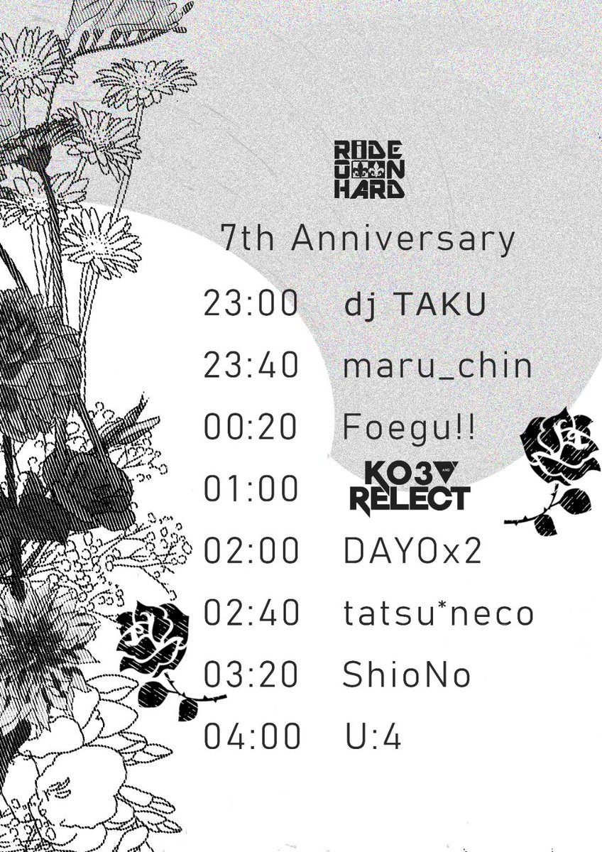 rideonhard's tweet image. 2024.07.05 (Sat) 23:00-05:00
『RiDE ON HARD』 #RIDEOH
7th Anniversary ‼︎
↓ADV for Reservation↓
docs.google.com/forms/d/e/1FAI…
【GUEST】
KO3 & Relect
【RiDE ON HARD CREW】
DAYOx2
dj TAKU
Foegu!!
maru_chin
ShioNo
Tatsu*neco
U:4
【Flyer Design】
DECOY³