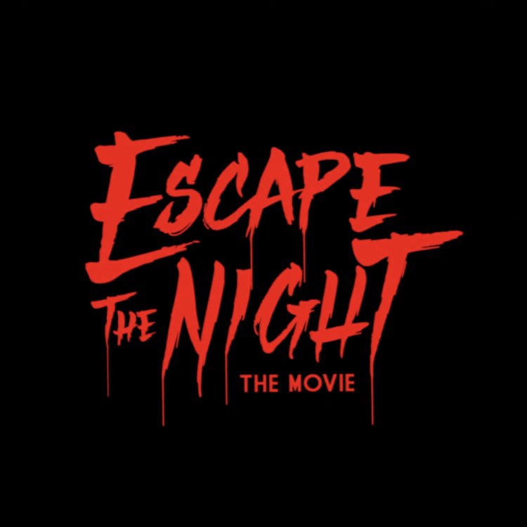 ‘Escape the Night: The Movie’ will wrap up the four previous seasons.