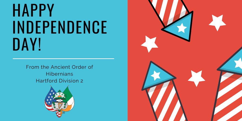 Happy Fourth of July to All! <a href="/hiberniandigest/">AOH National</a>