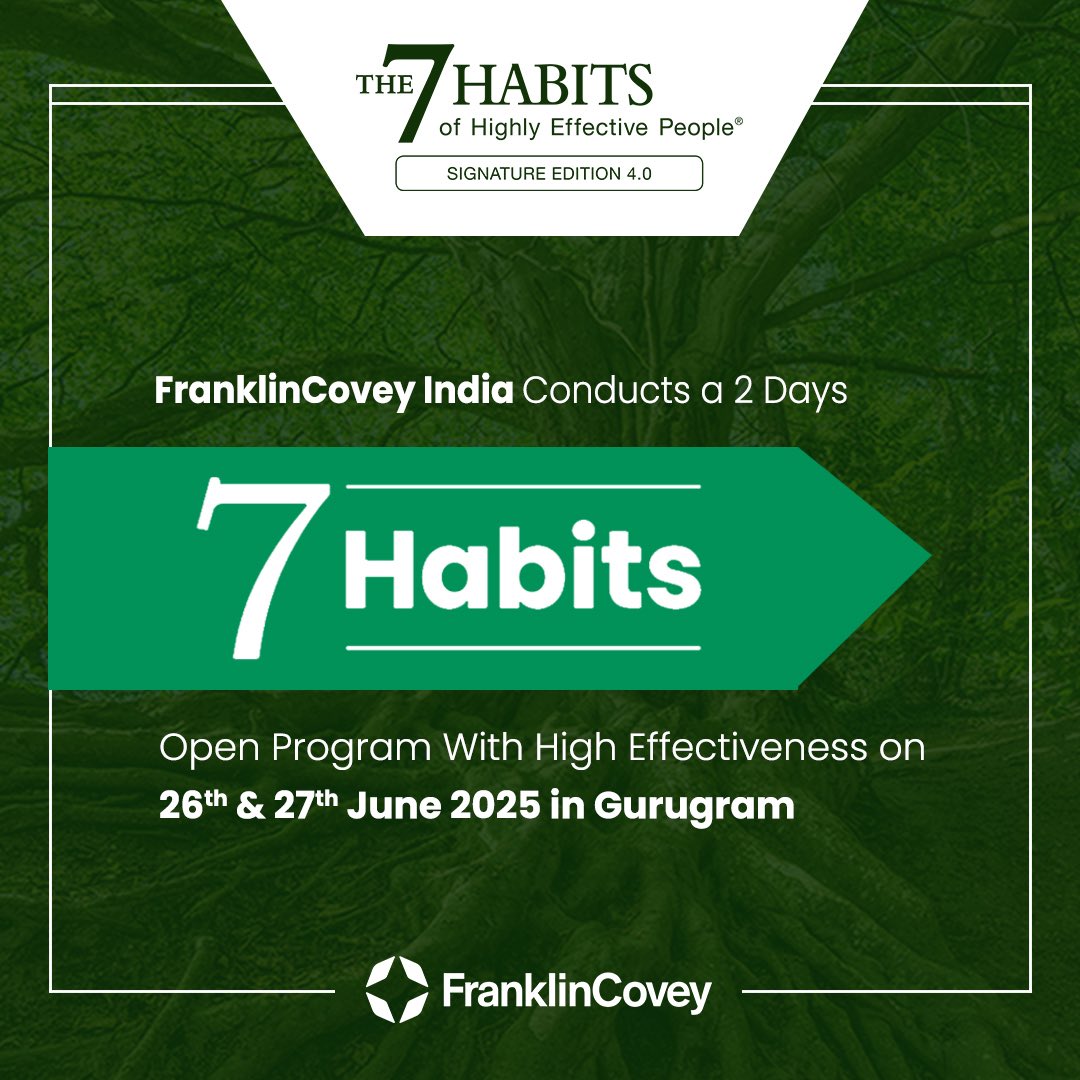 FranklinCovey_I's tweet image. FranklinCovey India conducts a 2 days 7 habits Program with high effectiveness on 26th &amp;amp; 27th june 2025 in Gurugram.
#leadership #onlineprogram #Leaders #7habits