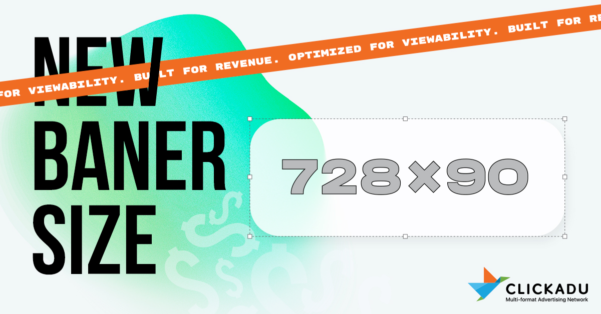 📢 Publishers, heads up!

New 728×90 banner now live 🎉

📱 Adapts to 300×100 on mobile
⚡ High viewability = stronger CTR
✅ No setup — just activate in your panel

👉 bit.ly/46sNH8e