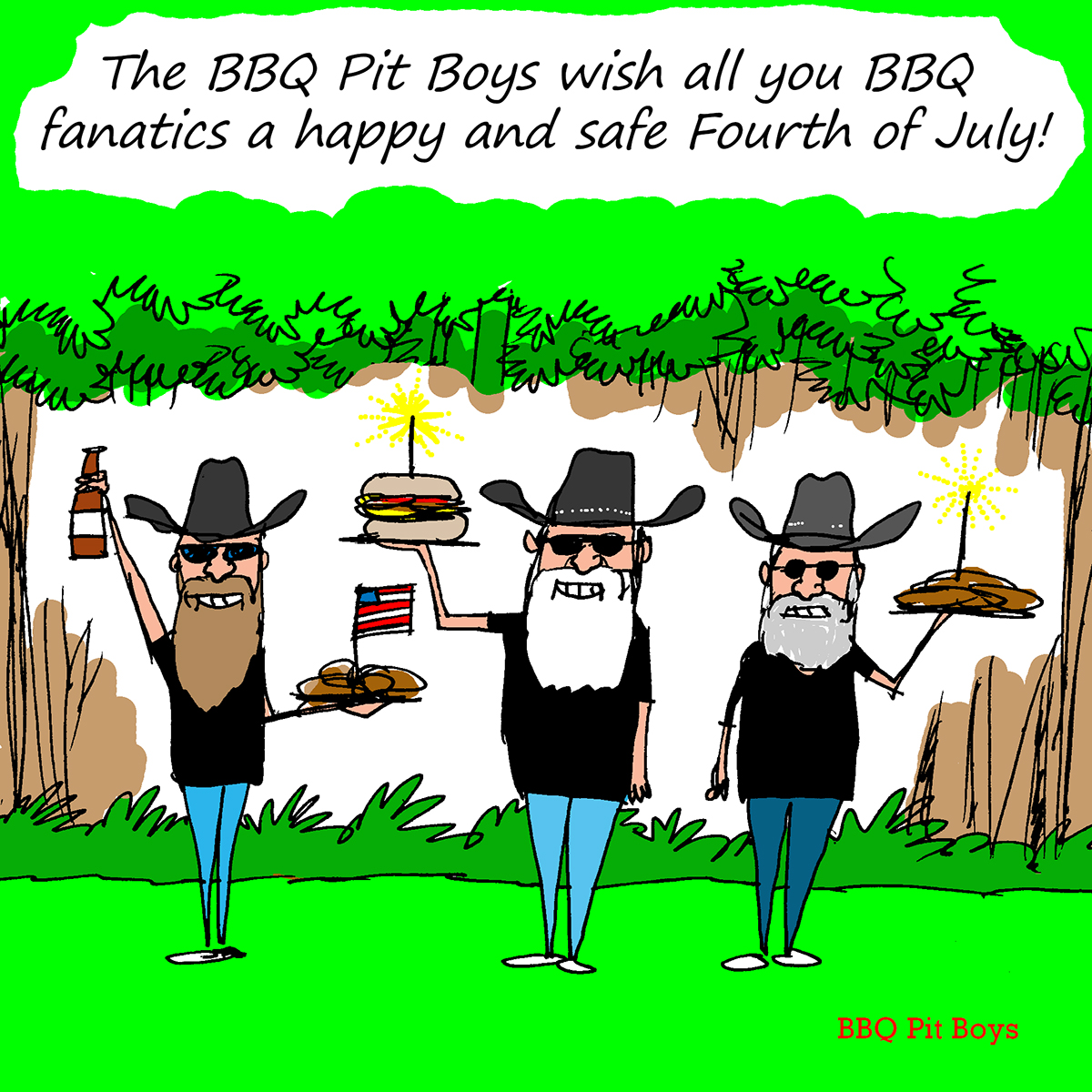 Happy Independence Day. Now go fire up those grills! BPB4L -BBQ Pit Boys