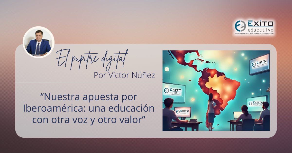 ✍️FIRMAS. <a href="/Vic_Nunez_/">Víctor Núñez</a> nos presenta el nuevo Canal Iberoamérica de ÉXITO EDUCATIVO, como altavoz de quienes luchan por transformar la educación en la región. 

¡Te invitamos a ser parte de este proyecto! 

🔗 exitoeducativo.net/nuestra-apuest…

#LasFirmasDeÉxitoEducativo #Iberoamérica