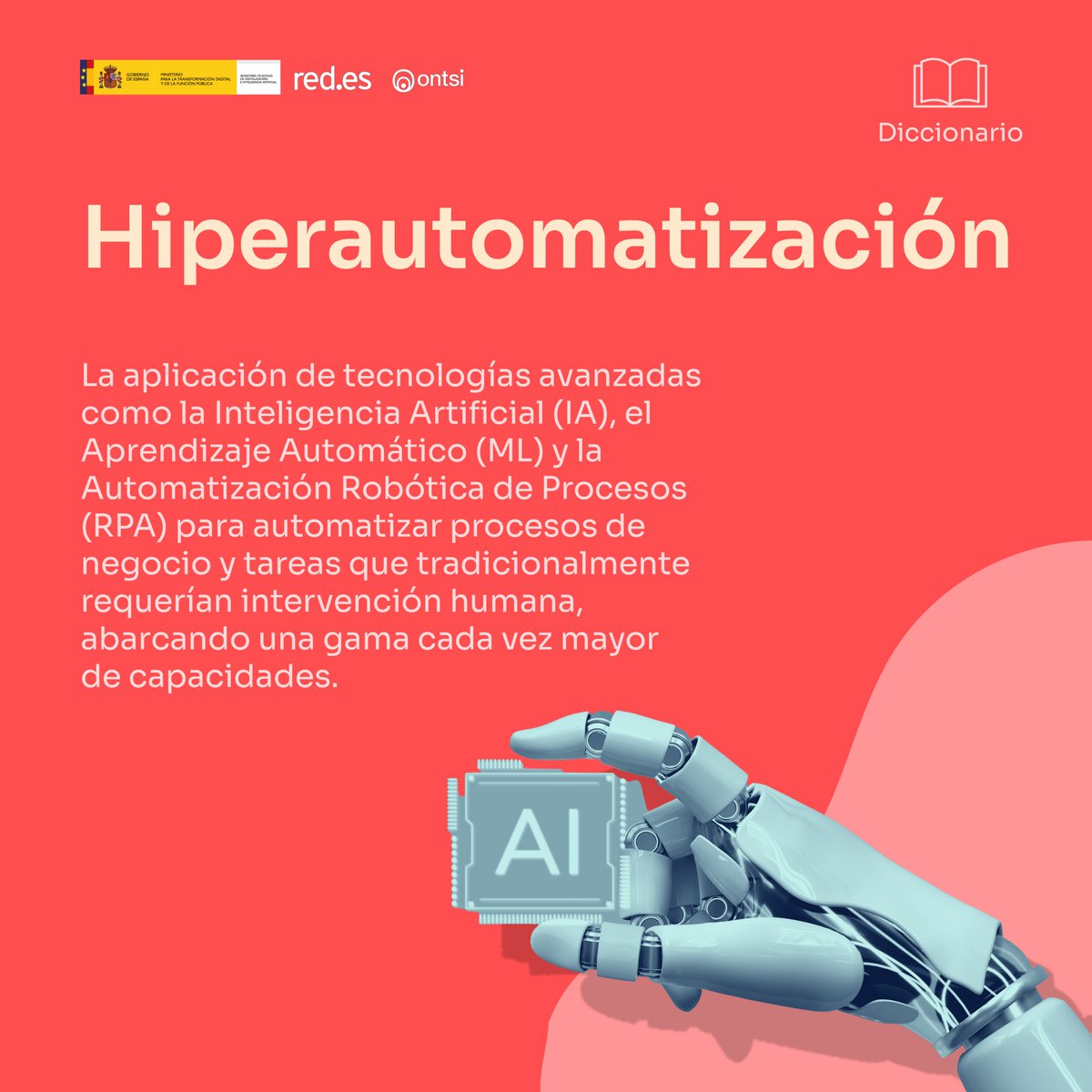 🧑‍💻La hiperautomatización no es el futuro, es el presente que simplifica procesos complejos

🕴️Desde la Administración pública a la empresa privada, esta tecnología permite ser más eficientes, liberando talento humano para tareas de mayor valor