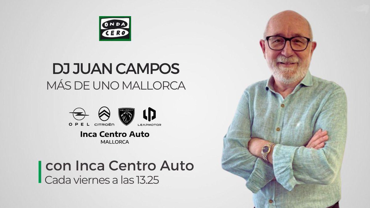 Atención, atención… Que la música más fresca viene a bordo de un coche comprado en INCA CENTRO AUTO, concesionario oficial Opel, Citroën, Peugeot y Leapmotor. A partir de las 13.20h… Escucha a <a href="/DjJuanCampos/">juan campos riera</a> en #MásdeunoMallorca
