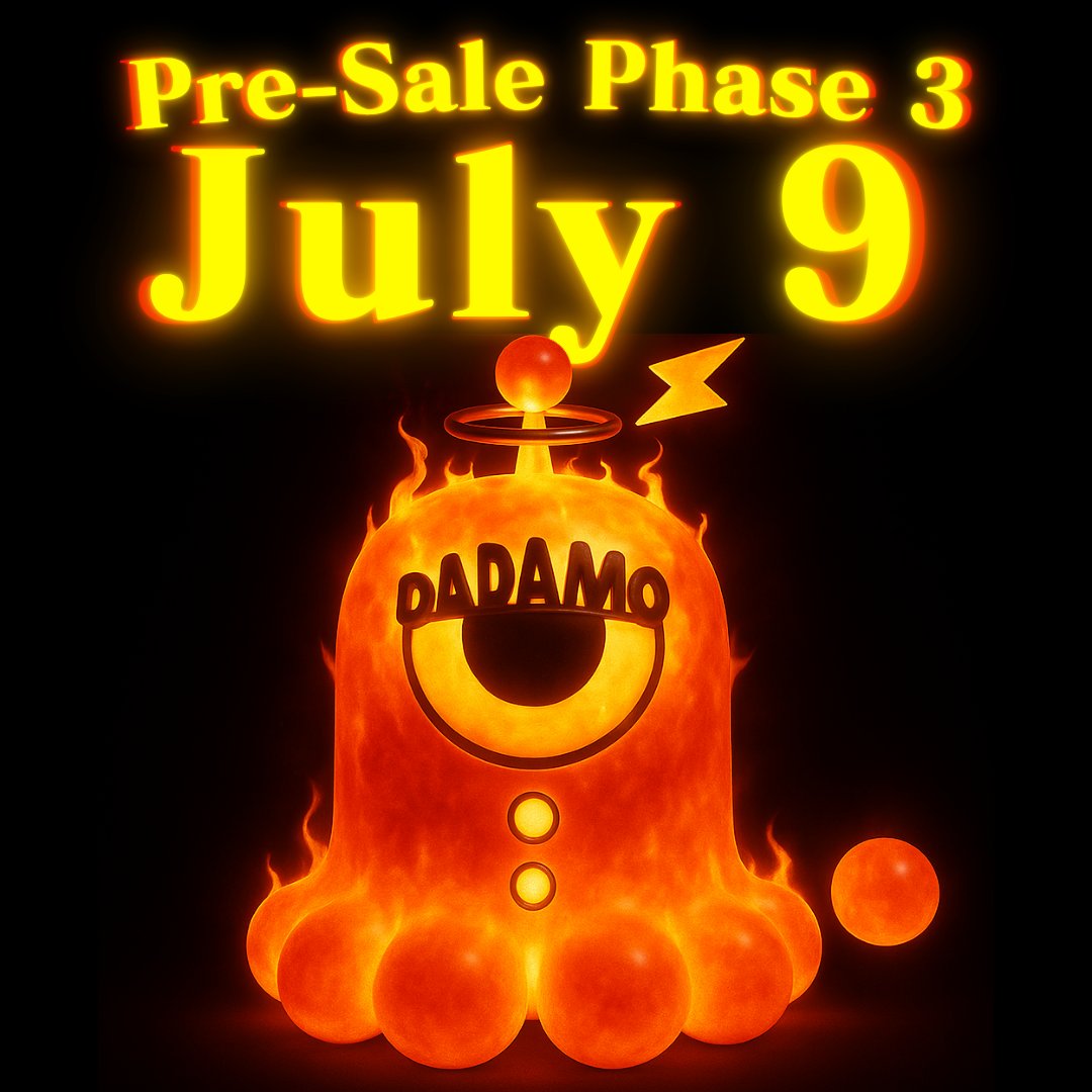 DADAMO_Base's tweet photo. 🔥 3 DAYS LEFT! 🔥
Get ready for $DADA Pre-Sale Phase 3 on July 9! 🚀
Don't miss out on your chance to be part of this amazing journey. The price will increase with each phase! ⏳⏰ 
Get ready to join us!

⬇️here's the link⬇️
https://t.co/4r9Ur5xL5c https://t.co/VfSo23FRq2