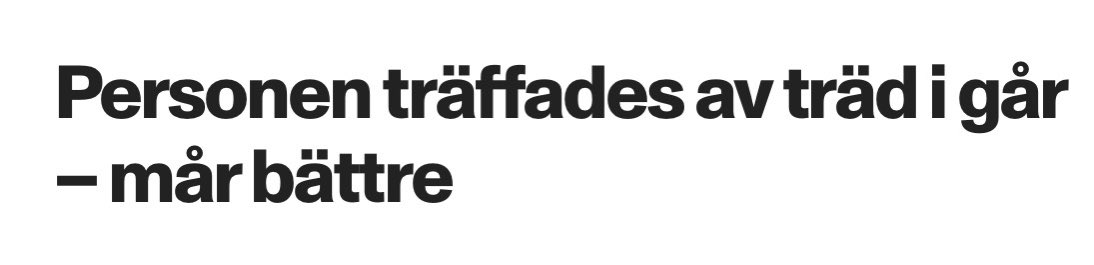 Är det bara jag <a href="/staffandopping/">Staffan Dopping</a> som tycker denna mening är helt fel. Först vill jag ha ett ”som” eller bara ”person”. 
Men visst Låter det lite som att trädet gjorde så personen mår bättre.