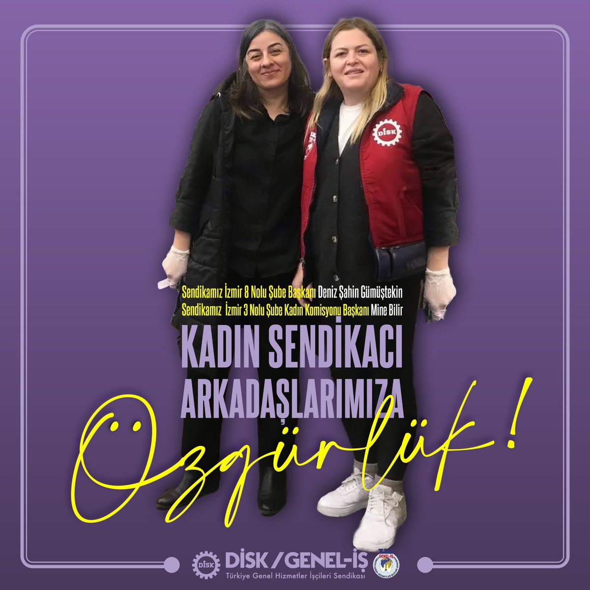 Deniz Şahin Gümüştekin ve Mine Bilir’e Özgürlük!