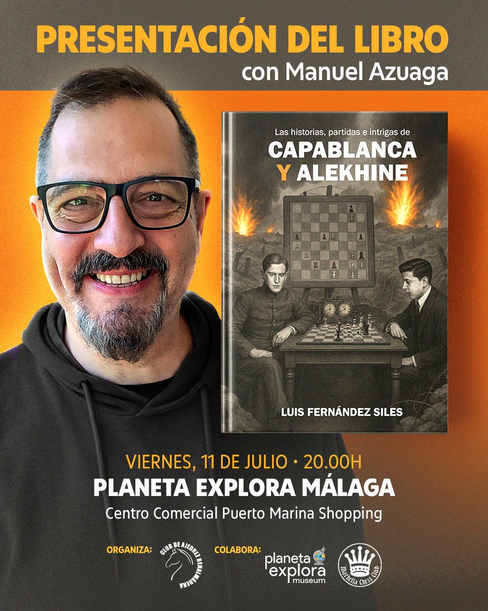 Luis Fernández Siles (@capakhine) on Twitter photo Muy pronto estaré en Benalmádena, junto a mi amigo <a href="/mazuagah/">Manuel Azuaga</a>, en esta charla/presentación para los aficionados malagueños 😊 Gracias al Club de ajedrez Benalmádena por organizarlo, a <a href="/PlanetaExplora/">Planeta Explora</a> por acogerlo y a <a href="/ChessMarbella/">Marbella Chess Club</a> por el apoyo. Muy pronto estaré en Benalmádena, junto a mi amigo <a href="/mazuagah/">Manuel Azuaga</a>, en esta charla/presentación para los aficionados malagueños 😊 Gracias al Club de ajedrez Benalmádena por organizarlo, a <a href="/PlanetaExplora/">Planeta Explora</a> por acogerlo y a <a href="/ChessMarbella/">Marbella Chess Club</a> por el apoyo.