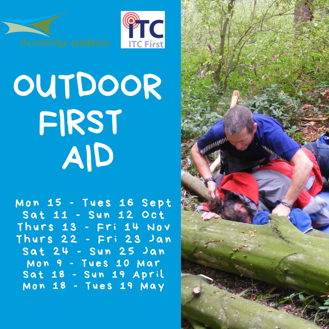 Our ITC First Outdoor First Aid courses for the next year are now available for booking online at thornbridgeoutdoors.co.uk/.../outdoor-fi….  Plan ahead and book soon!