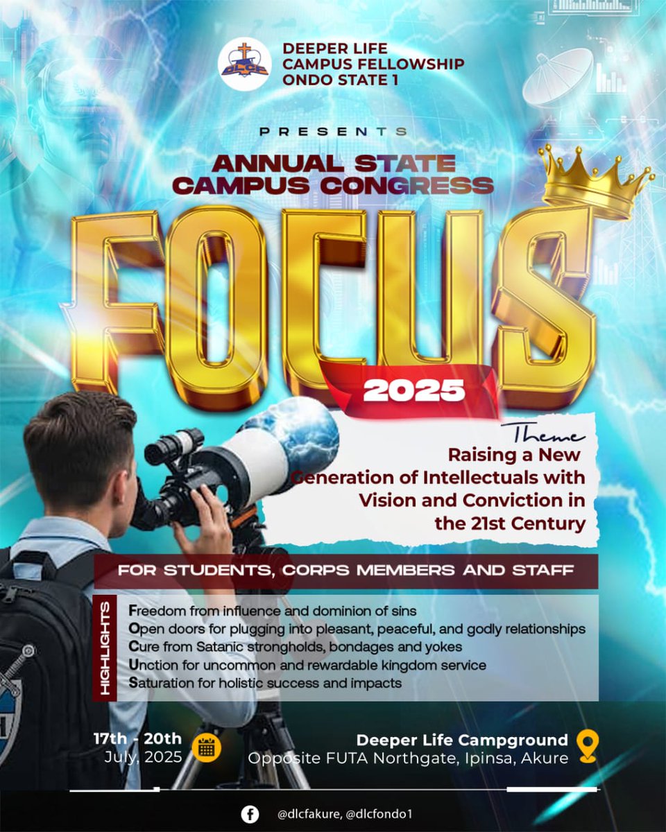 FutaDlcf's tweet photo. In a world full of distractions, the call to focus is urgent.
FOCUS '25: Raising a New Generation of Intellectuals with Vision and Conviction in the 21st Century
📅 July 17–20, 2025
📍 Deeper Life Campground, Akure
Come for transformation, clarity and divine encounter 🔥 https://t.co/r7rt6K3gOM