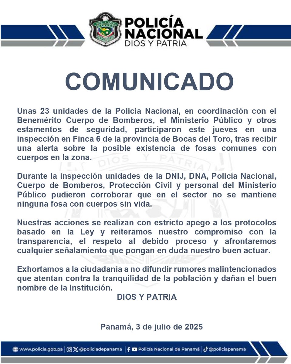 🚨 Tras una inspección en Finca 6 (Bocas del Toro), la Policía Nacional y otras entidades confirmaron que no se hallaron fosas comunes. Piden no difundir rumores que afecten la tranquilidad y el buen nombre institucional. #ProvinciasKW