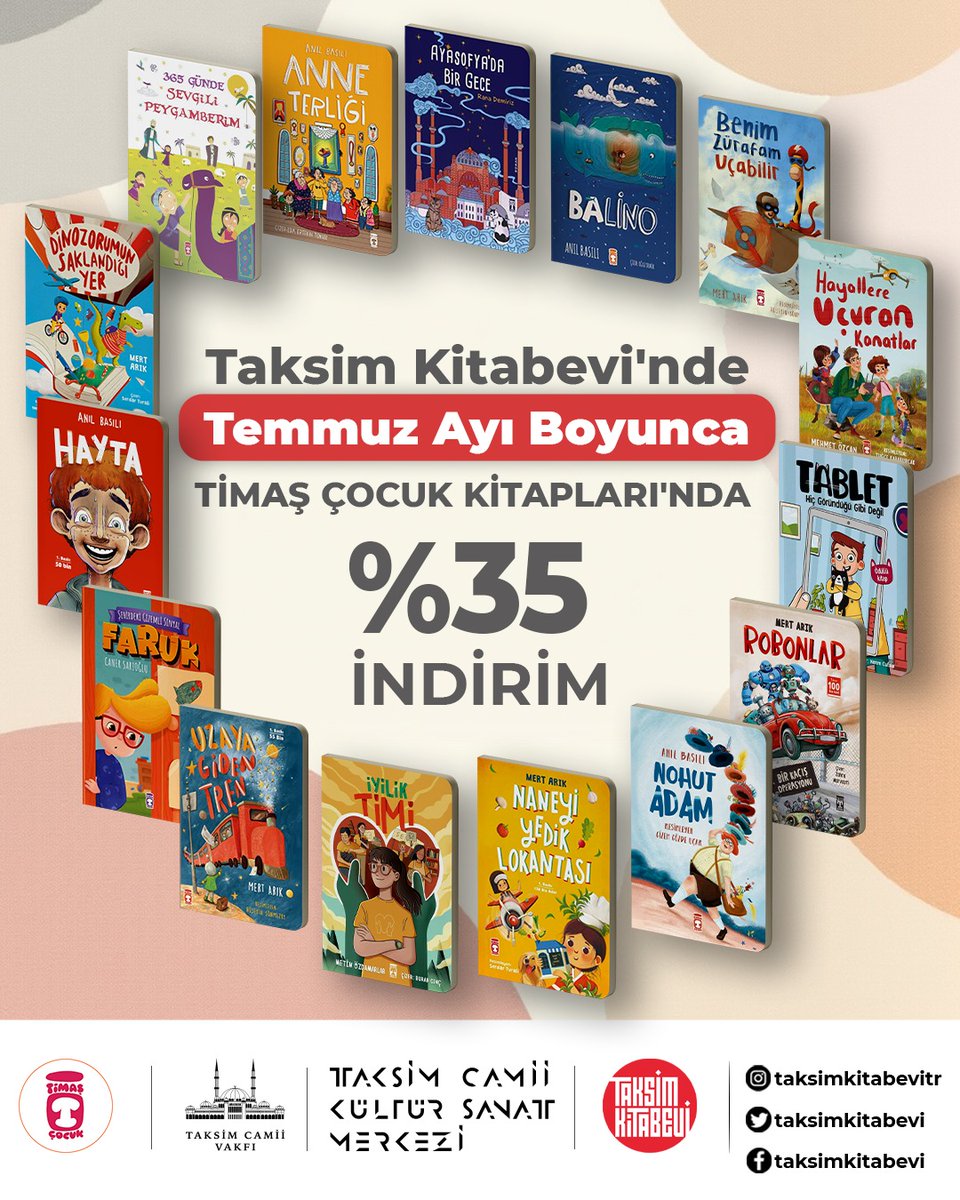 Yaz tatili kitaplarla güzel 🌞
Temmuz ayı boyunca Timaş Çocuk Kitaplarında %35 indirim Taksim Kitabevi'nde 🌟🌿📚

📍Taksim Kitabevi - Beyoğlu 
Taksim Camii Külliyesinde