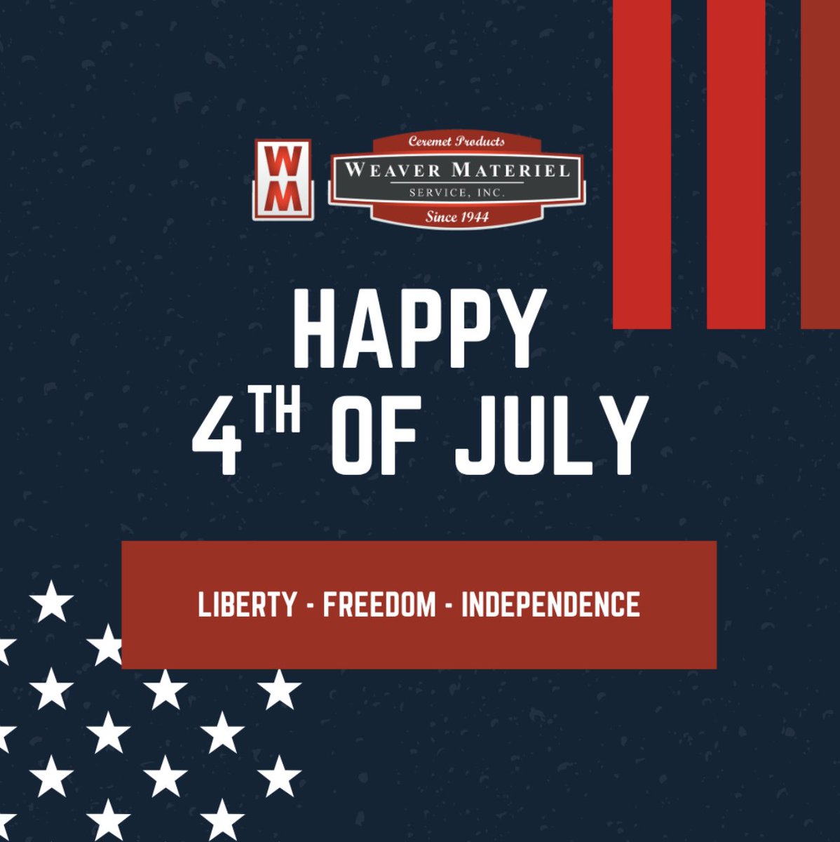 Happy Fourth of July from Weaver Materiel! 
#WeaverMateriel #FourthOfJuly #IndependenceDay #ThankYouCaregivers