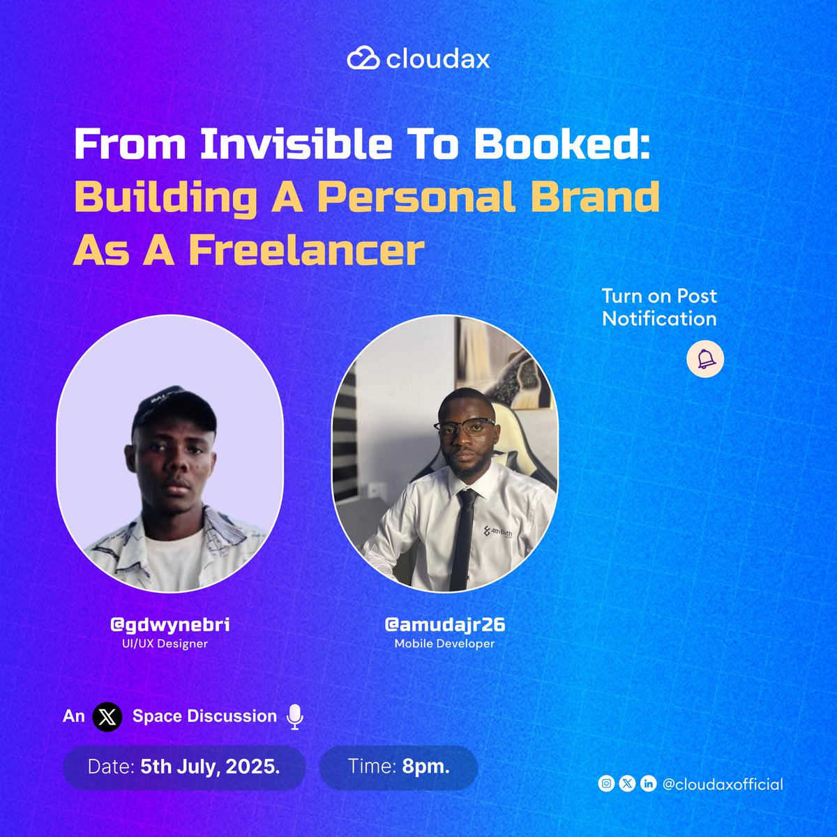 Cloudaxhq's tweet photo. Why aren’t you making money with your skills? 👀 Spoiler: The skill isn’t the problem, strategy is.

Join us tomorrow as our speakers unpack:
✅ Why most freelancers stay broke
✅ How to turn your skills into real income
✅ The Web3 freelancing advantage

🗓️ July 5th, 2025
🕓  8:00pm
🎙️ LIVE on X (Twitter)

Tap in. Your breakthrough might just be a Space away.

#CloudaxSpaces #Web3Freelance #EarnWithSkills #Personalbranding
