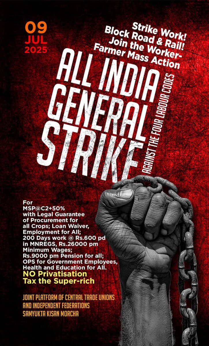 9 July
All India Strike
By Workers, Farmers and Agricultural Labour.

Called by all Central Trade Unions, Farmers organisations (SKM) and agricultural labour organisations.

AICCTU - AIKM - AIARLA