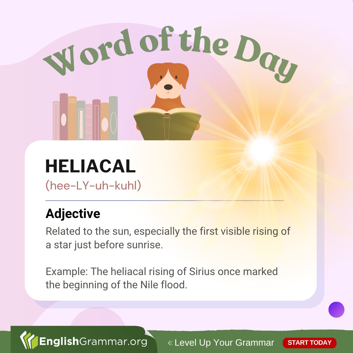 GrammarUpdates's tweet photo. Heliacal https://t.co/oCPeFZlIWO