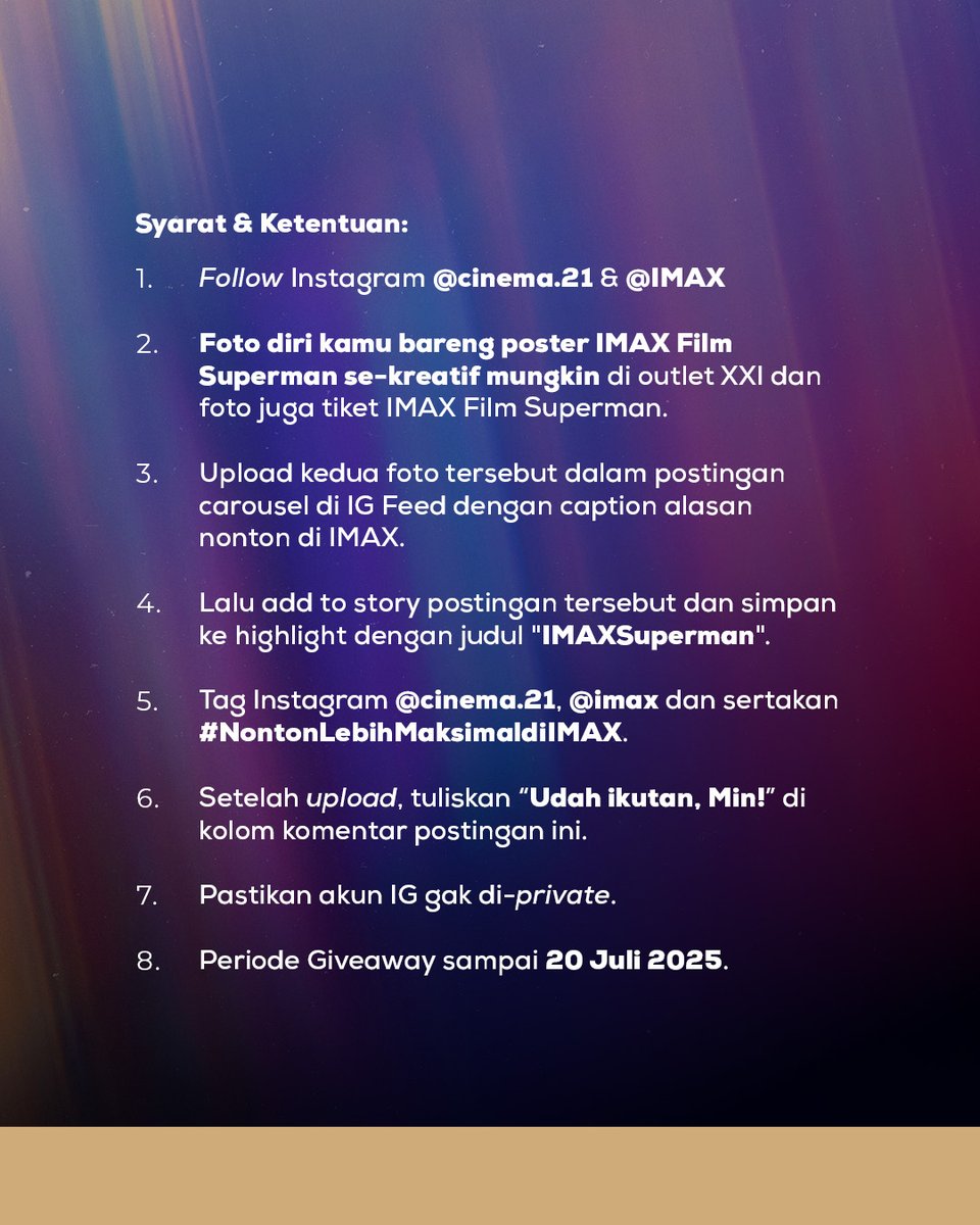 Kasih paham orang-orang kalo kamu fans sejati Superman dengan nonton film-nya di IMAX! 💙❤️

25 pemenang masing-masing akan mendapatkan 1 paket berisi 6 hadiah Exclusive Merchandise kece di bawah ini, loh! 😎

1. Emas 0.5 gram berlogo Superman
2. Crewneck Superman (logo glow in