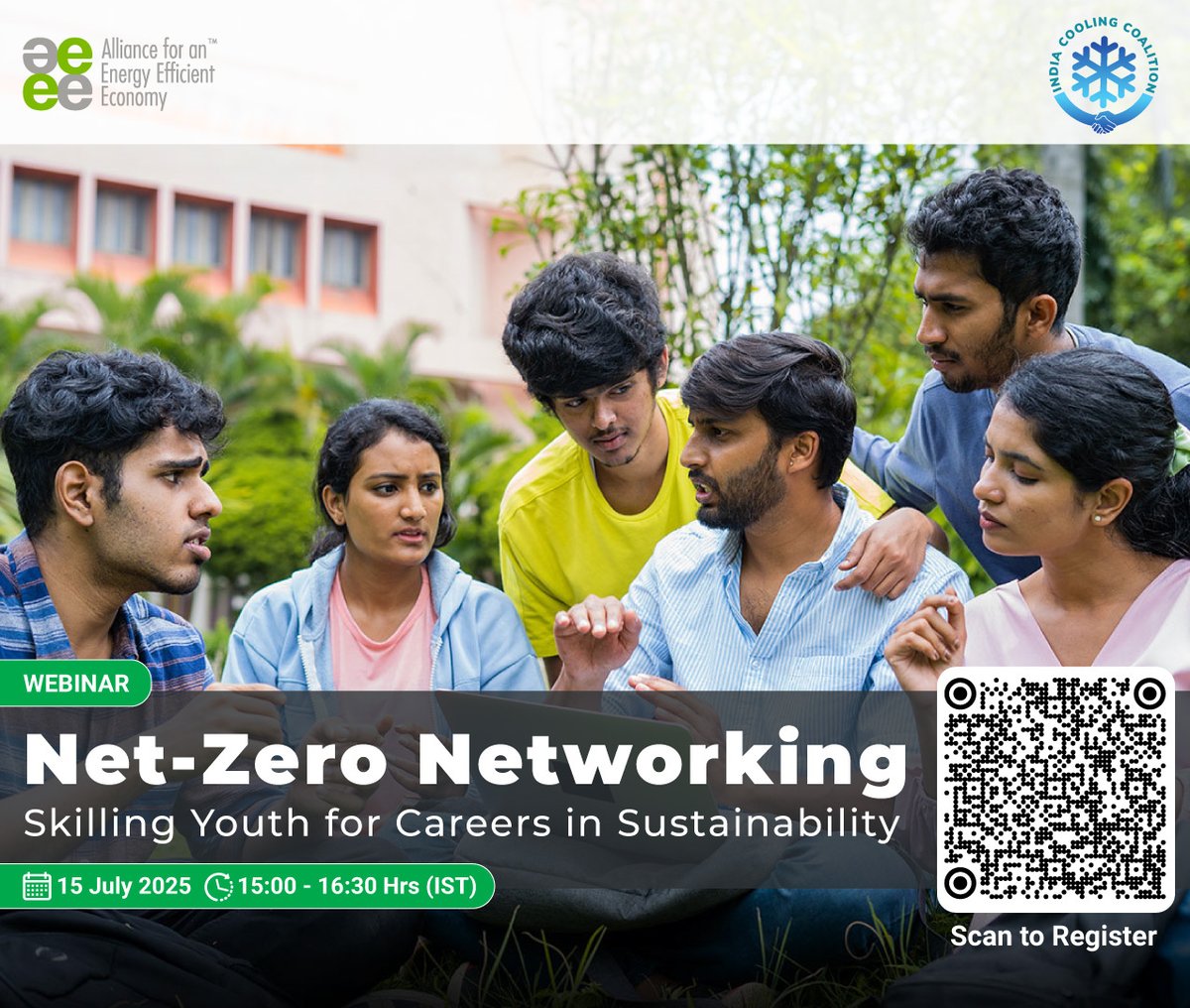 AEEE_India's tweet image. 📢 #WebinarAlert | World Youth Skills Day

Join us for a webinar titled “Net-Zero Networking: Skilling Youth for Careers in Sustainability,” an interactive session connecting youth with experts in green buildings, sustainable cooling, cold chain, and e-mobility.

📌 Register now:…