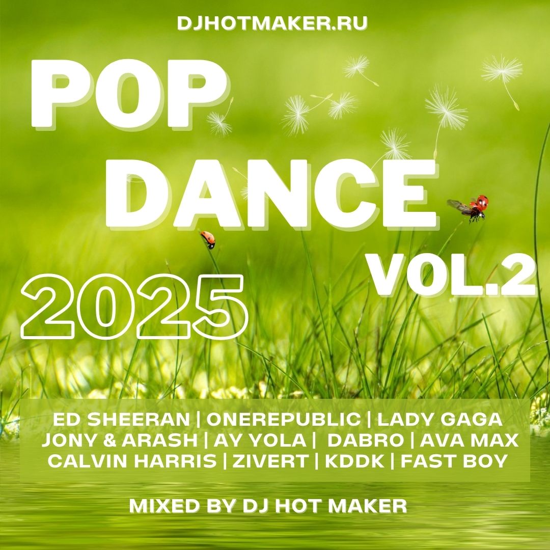 DJ_Hot_Maker's tweet photo. DJ HOT MAKER - POP DANCE MIX VOL.2
DOWNLOAD HERE: https://t.co/q4C4y2qFSs or here https://t.co/8S2cJfhnxG or here https://t.co/qeyRBCKnrF #dj #pop #dance #mix #djmix #house #party #newmix #djmusic #popdance #new #freemusic #music #djhotmaker #freshmix #freemix #music2025 #mixed https://t.co/OWa5l32jba
