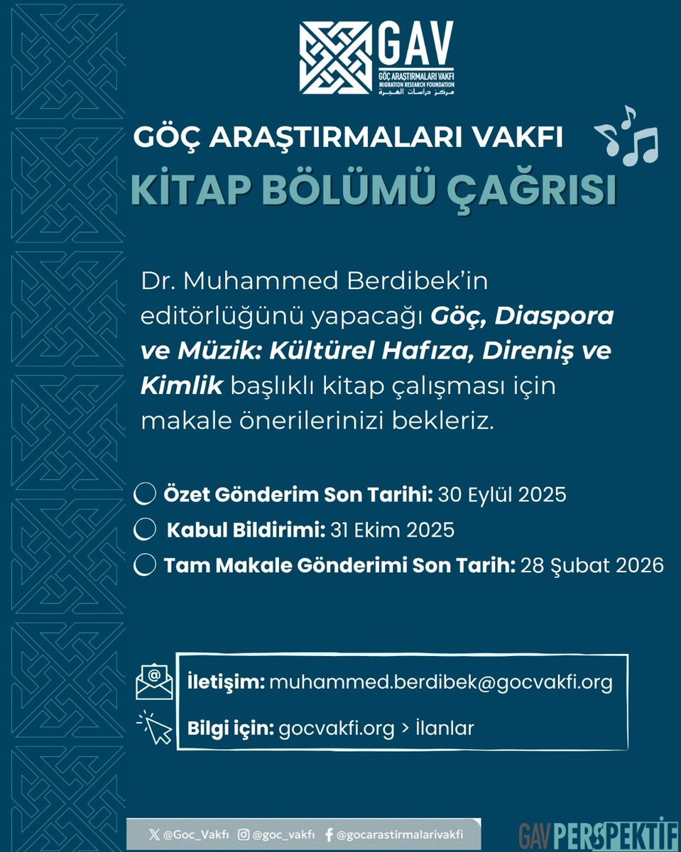 Göç Araştırmaları Vakfı (@goc_vakfi) on Twitter photo 📢 GAV Perspektif Yayınları Kitap Bölümü Çağrısı | Göç, Diaspora ve Müzik
🎶 Göç Araştırmaları Vakfı bünyesindeki GAV Perspektif Yayınları (<a href="/gavperspektif/">GAV Perspektif Yayınları</a>) tarafından yayımlanacak olan "Göç, Diaspora ve Müzik: Kültürel Hafıza, Direniş ve Kimlik" başlıklı kitap çalışması için 📢 GAV Perspektif Yayınları Kitap Bölümü Çağrısı | Göç, Diaspora ve Müzik
🎶 Göç Araştırmaları Vakfı bünyesindeki GAV Perspektif Yayınları (<a href="/gavperspektif/">GAV Perspektif Yayınları</a>) tarafından yayımlanacak olan "Göç, Diaspora ve Müzik: Kültürel Hafıza, Direniş ve Kimlik" başlıklı kitap çalışması için