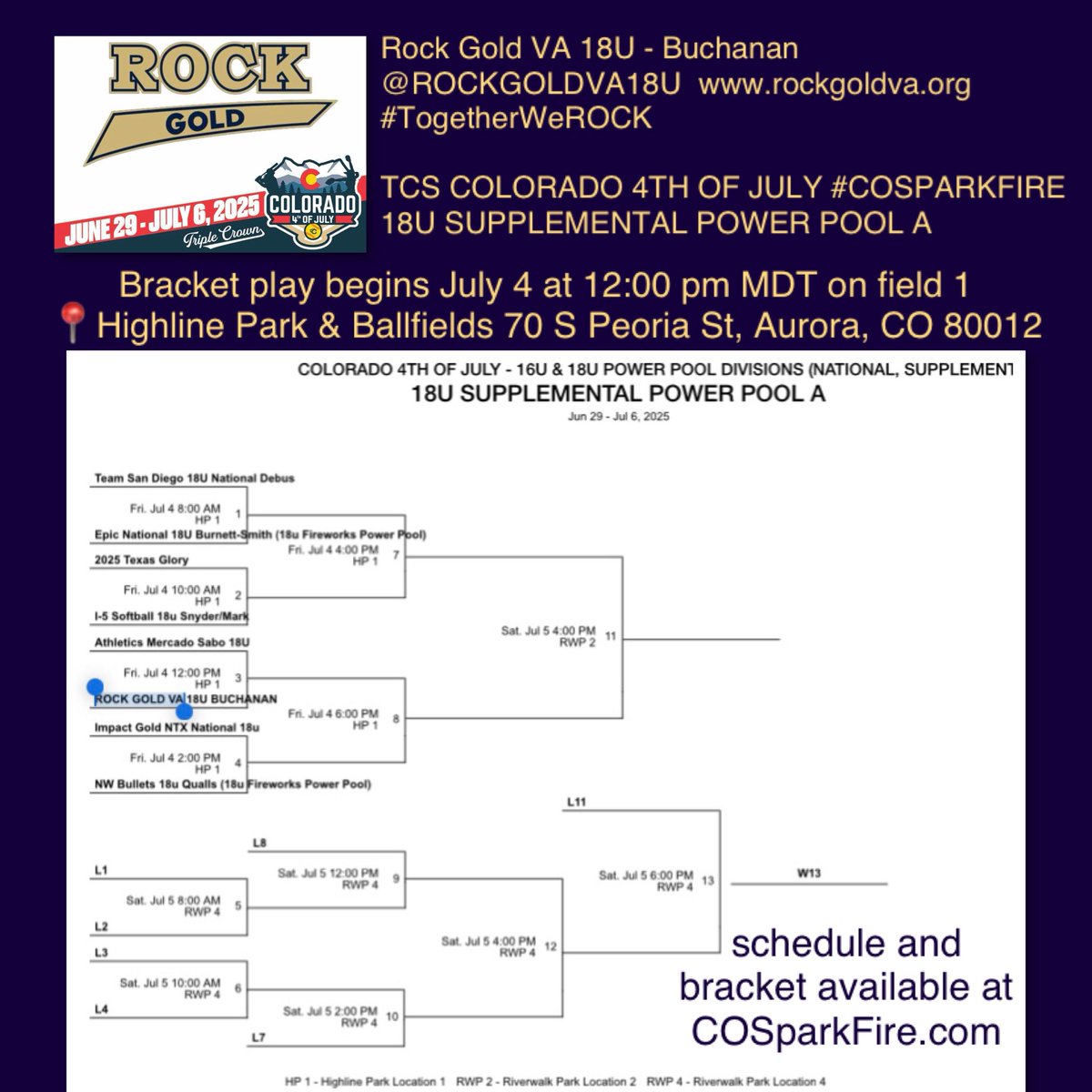 🤘🎸🥎 ROCK GOLD VA 18U - Buchanan
🗓️ July 4-5, 2025 bracket play
🎟️ TCS COLORADO 4TH OF JULY
18U SUPPLEMENTAL POWER POOL A
📍 Highline Park &amp; Ballfields
70 S Peoria St, Aurora, CO 80012
#TogetherWeROCK
#COSPARKFIRE