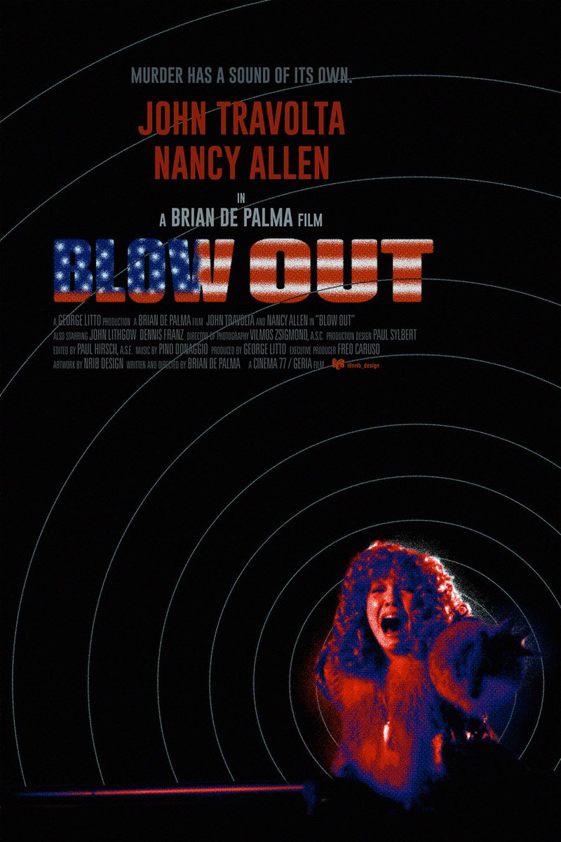 Blow Out (1981)
Directed by Brian De Palma