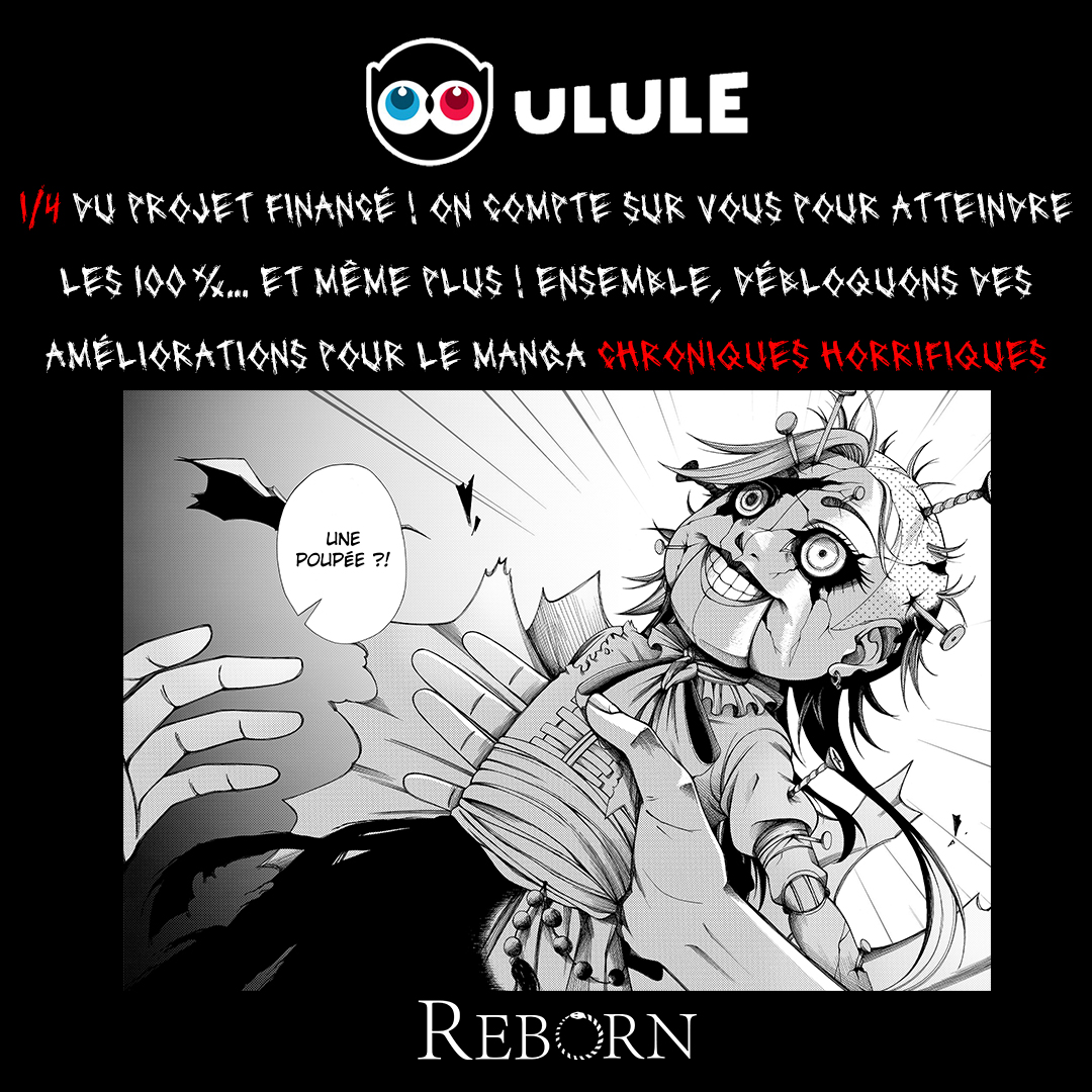EditionsReborn's tweet image. 1/4 du projet financé !
Un immense merci à tous les premiers soutiens.
On compte sur vous pour atteindre les 100 %… et même plus !
Ensemble, débloquons des améliorations pour le manga Chroniques Horrifiques.
fr.ulule.com/chroniques-hor…