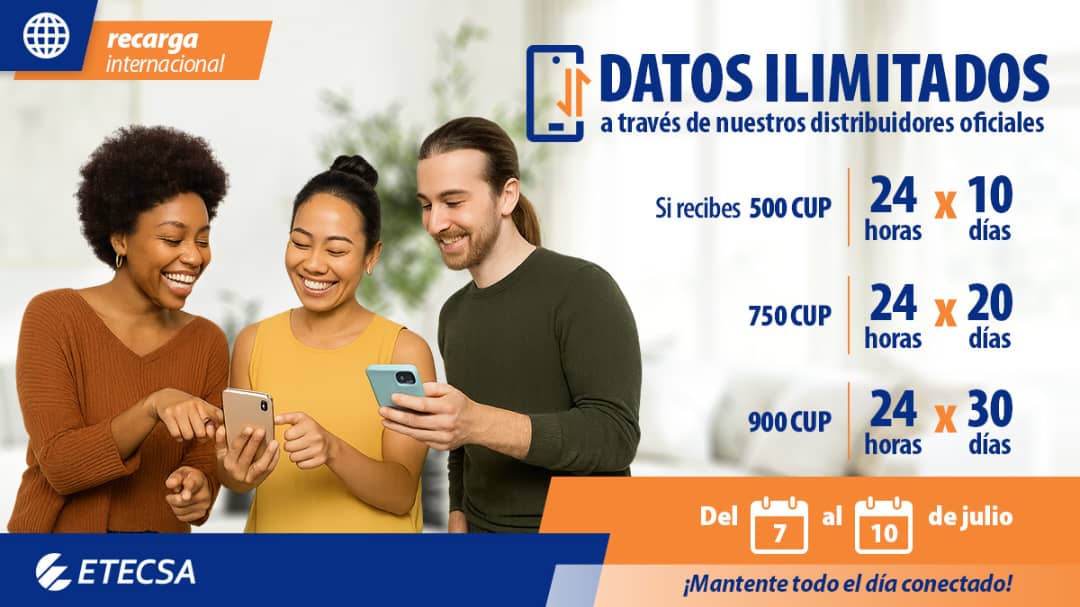 Disfruta este julio. 💥
Si recibes una recarga desde nuestros distribuidores internacionales, del 7 al 10, obtienes datos ilimitados las 24 horas durante 10, 20 o 30 días, según el monto recargado. 📲
Entérate de todo en etecsa.cu 🔗
#RecargaInternacional