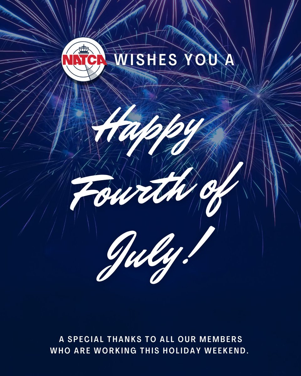 Happy Independence Day from your NATCA Family!  A special thanks to all our members who are working on the holiday. natca.org/2025/07/04/nat…