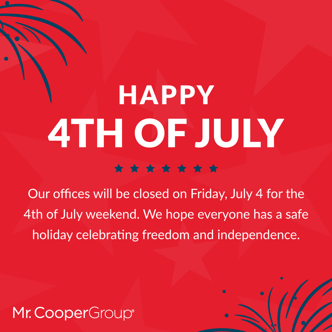 Wishing you a joyful and safe 4th of July from all of us at Mr. Cooper! 

Here’s to freedom, fireworks, and the place we call home. ❤️🤍💙#IndependenceDay #FourthOfJuly #MrCooper