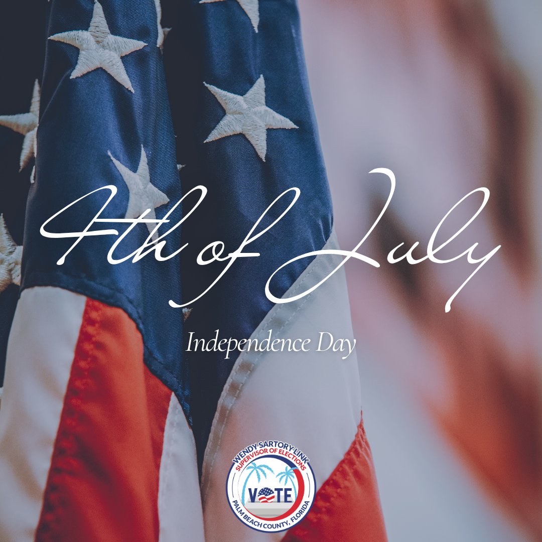 ✨🎆Wishing everyone a safe and happy 4th of July! #VotePalmBeach