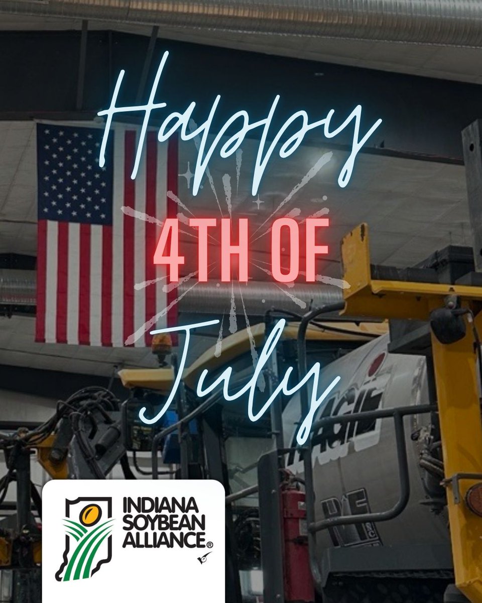 INSoybean's tweet image. This 4th of July, we’re proud to celebrate the land we love—and the hardworking Hoosiers who help feed it. Join us in honoring freedom, food, and the people who make it all possible. Happy Independence Day!