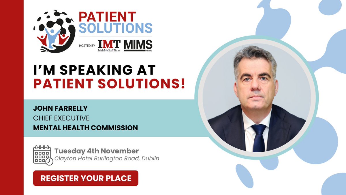 Mental Health Commission Ireland (@mhcireland) on Twitter photo Our Chief Executive John Farrelly will speak at "Patient Solutions." The event which is hosted by <a href="/IMT_latest/">Irish Medical Times</a> with <a href="/mimsireland/">MIMS Ireland</a>, is a new event dedicated to identifying and implementing solutions that enhance patient care and outcomes.
👉 patientsolutions.ie/2025/en/page/h… Our Chief Executive John Farrelly will speak at "Patient Solutions." The event which is hosted by <a href="/IMT_latest/">Irish Medical Times</a> with <a href="/mimsireland/">MIMS Ireland</a>, is a new event dedicated to identifying and implementing solutions that enhance patient care and outcomes.
👉 patientsolutions.ie/2025/en/page/h…