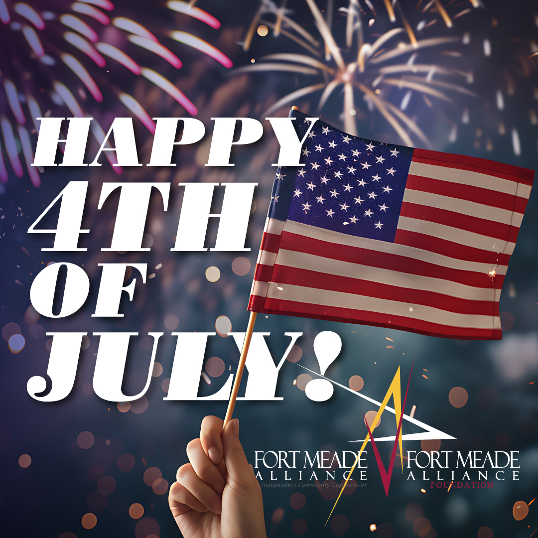 FtMeadeAlliance's tweet image. Today we celebrate our nation’s freedom and acknowledge those who made this day possible with respect and gratitude. Happy 4th of July! #FortMeade