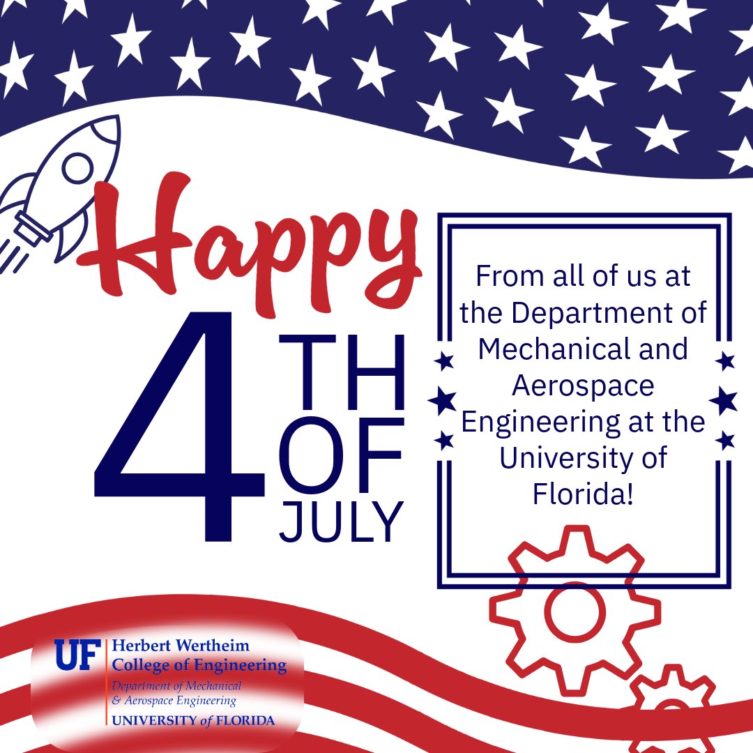 🎆 Happy 4th of July from UF Mechanical &amp; Aerospace Engineering! 🇺🇸

From rockets to robotics, we're proud to shape the future of American engineering, one Gator at a time. 🐊🚀

#UFMAE #GatorEngineers