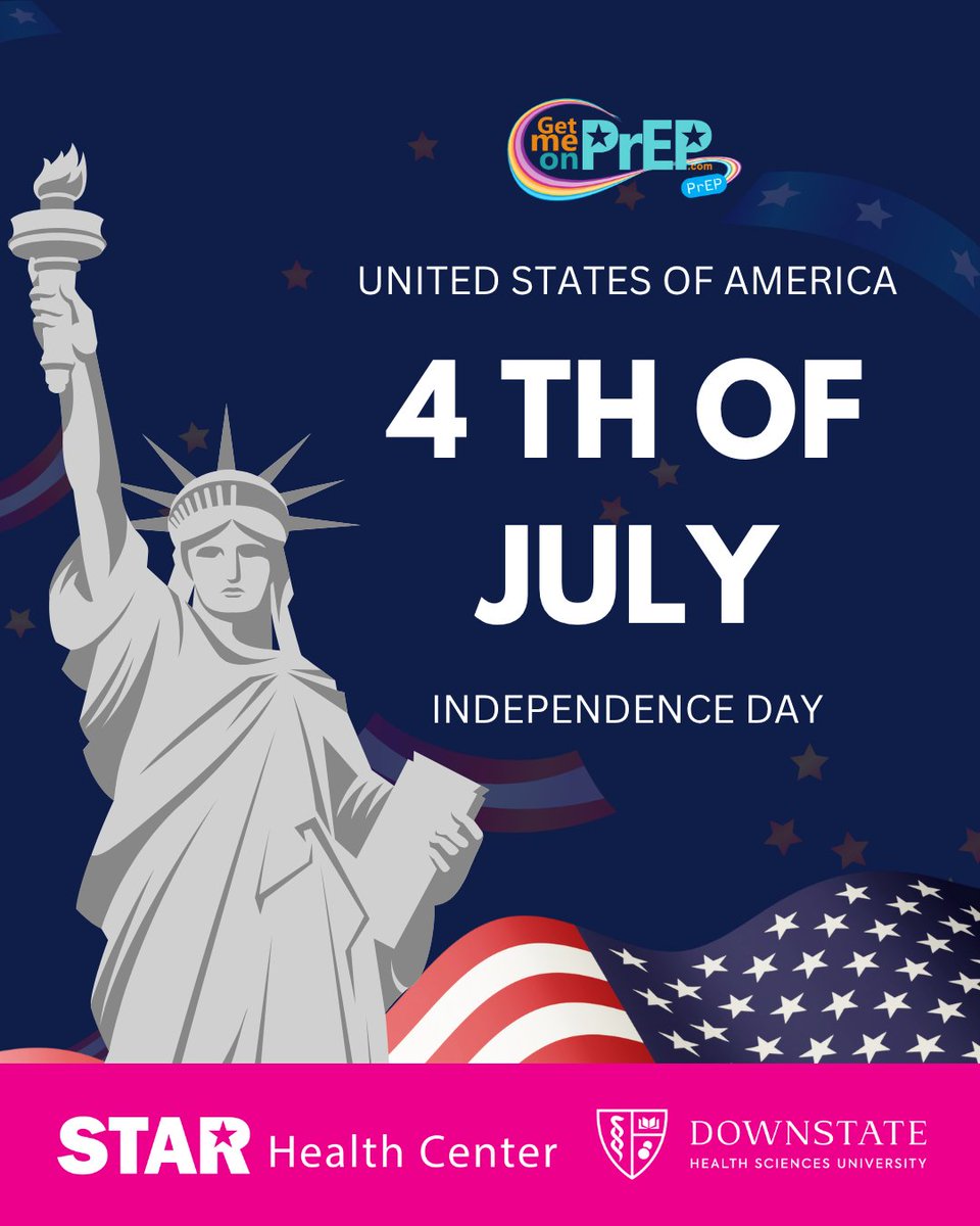 🇺🇸 Happy 4th of July from STAR Health Center &amp; Downstate Health Sciences University!
Stay safe, stay proud, stay healthy. 💙❤️
#IndependenceDay #GetMeOnPrEP