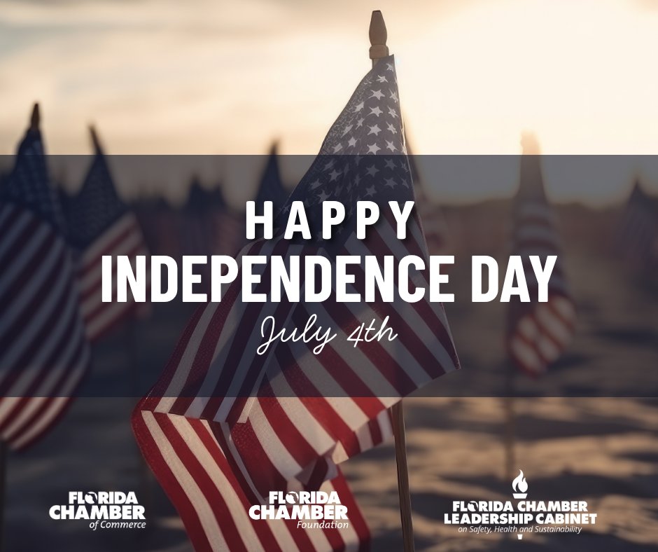 FLChamber's tweet image. Without freedom, we wouldn’t have free enterprise. Wishing you and yours a happy and safe Independence Day! 🎆