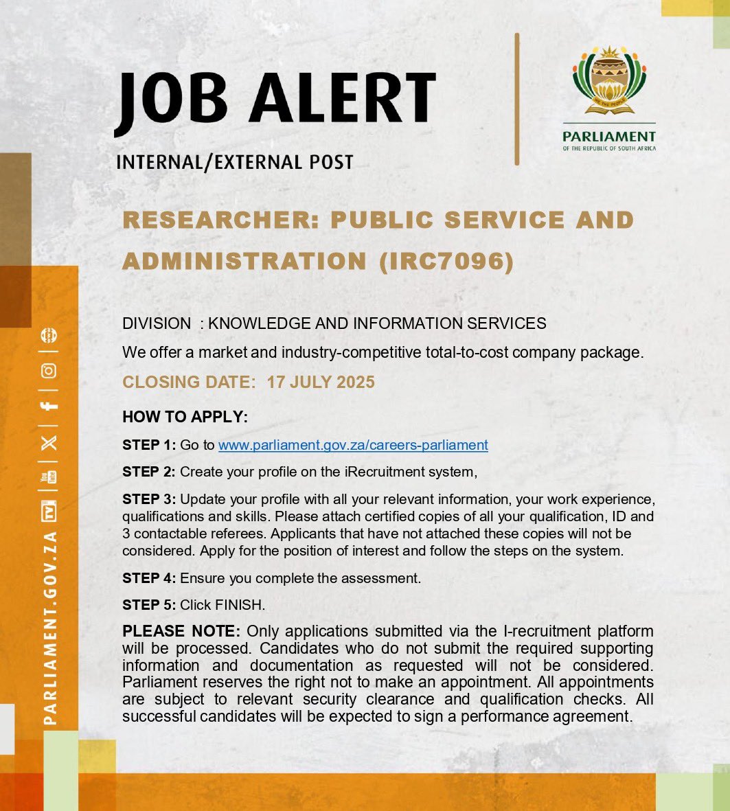 RESEARCHER: PUBLIC SERVICE AND ADMINISTRATION

JOB SUMMARY 
As a Researcher, you will provide strategic research support to Members and Committees in support of their oversight, legislative, public and international 
participation functions, as well as specialised research