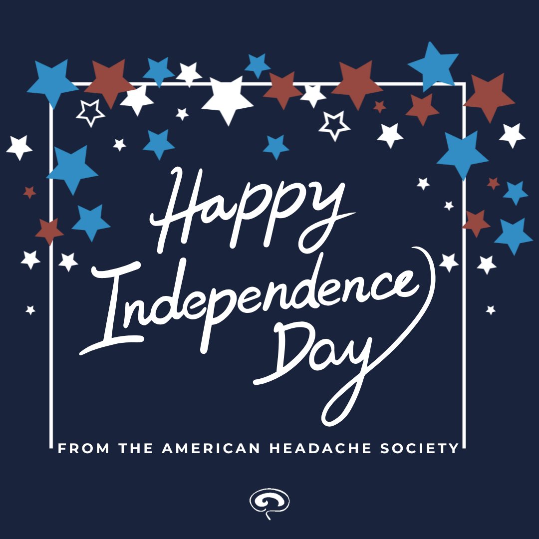 ahsheadache's tweet image. Happy Fourth of July from the American Headache Society! Wishing you a joyful and restful holiday alongside family and friends! 🔆