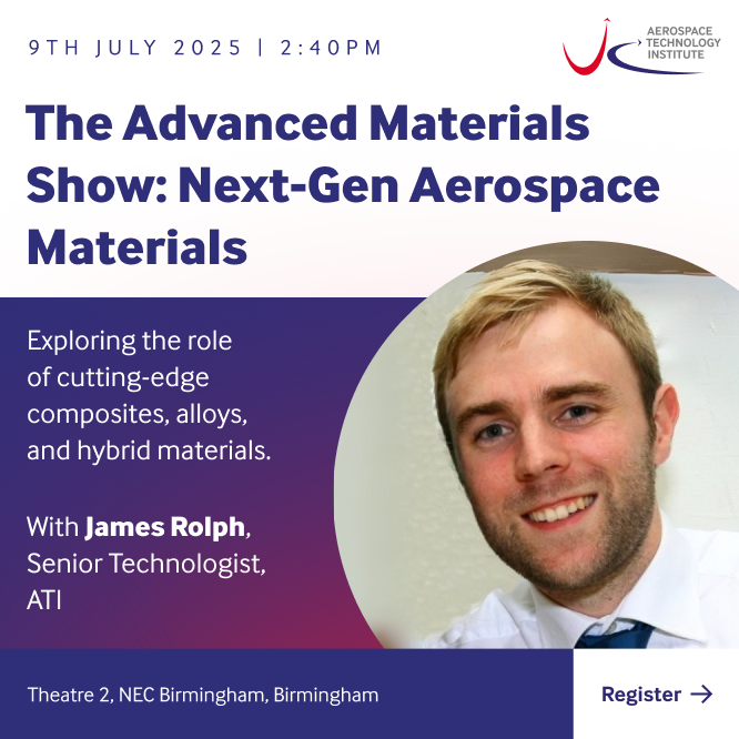 ATI (@ukaeroinstitute) on Twitter photo ATI's Senior Technologist, James Rolph, will be joining the "Next-Gen Aerospace Materials: Balancing Performance, Durability, and Cost" panel at The Advanced <a href="/MaterialsShow/">Advanced Materials Show</a> on 9th July.
🗓️ 2:40PM - 3:40PM on 9th July 2025
Register here: advancedmaterialsshow.com ATI's Senior Technologist, James Rolph, will be joining the "Next-Gen Aerospace Materials: Balancing Performance, Durability, and Cost" panel at The Advanced <a href="/MaterialsShow/">Advanced Materials Show</a> on 9th July.
🗓️ 2:40PM - 3:40PM on 9th July 2025
Register here: advancedmaterialsshow.com