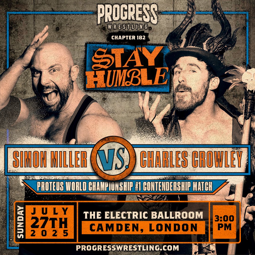 🚨 MATCH ANNOUNCEMENT 🚨

Charles Crowley and Simon Miller have crossed paths almost all year long and later this month they settle the score once and for all!

Who leaves the #1 contender?

🎟️ progresswrestling.com/tickets