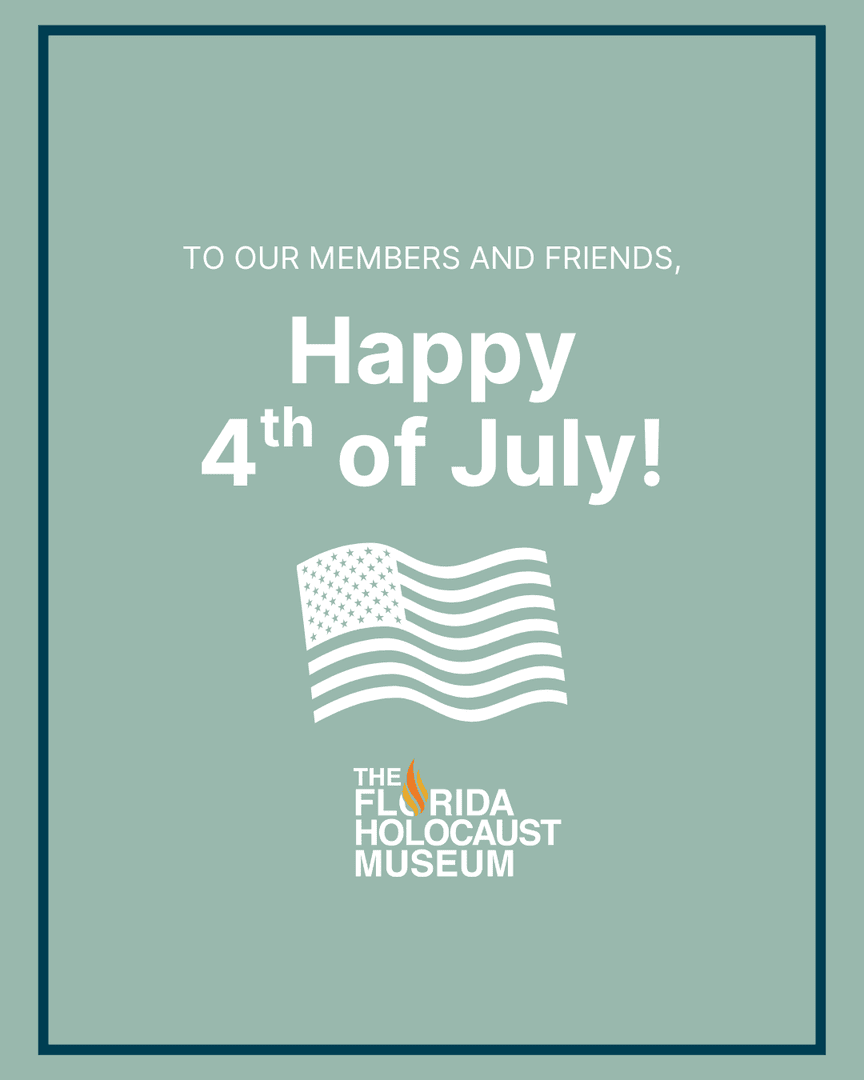 FLHolocaustMus's tweet image. Happy 4th of July from all of us at The Florida Holocaust Museum!
Today we celebrate freedom and reflect on the importance of equality, justice, and resilience. As we honor our nation’s independence, we remain dedicated to building a more just and compassionate world.
Wishing…