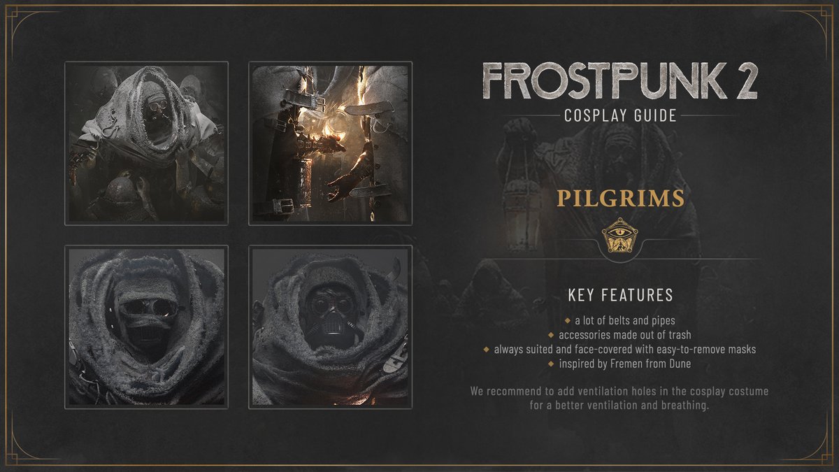 frostpunkgame's tweet image. Citizens! 🗣️ Many of you asked, and Steward delivered. The first batch of our #Frostpunk 2 Cosplay Guides is here!
Now you can embody a true Pilgrim and proudly stand against Order, all while dressed in a lore-accurate outfit ✨