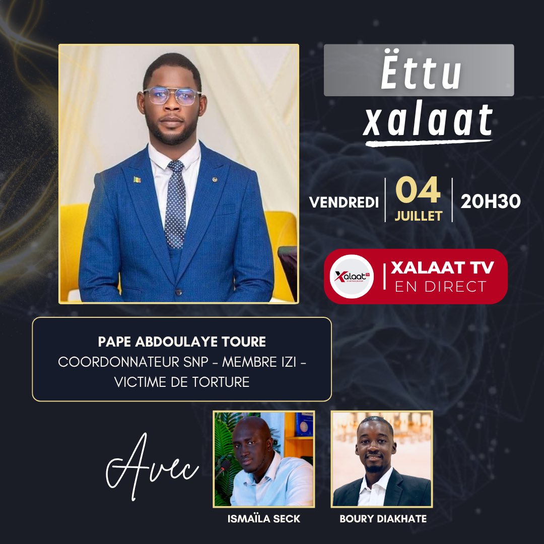 Chers amis,
Dans le cadre de notre plan d’action médiatique visant à dénoncer l’inertie de la justice face aux dossiers des martyrs et victimes de torture, nous avons accepté l’invitation de Xalaat TV Officiel.
📺 Rendez-vous ce soir à partir de 20h pour suivre notre intervention