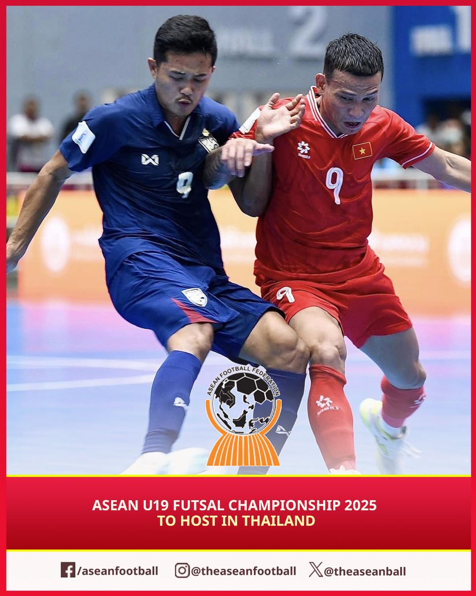 🔥The first-ever edition of the ASEAN U19 Futsal Championship is expected to be held in Thailand 🇹🇭 at the end of 2025, right after the SEA Games 🎉

🗓️ A new stage for young Southeast Asian futsal stars to shine!
Stay tuned for more updates!

#AFFU19Futsal #ASEANFutsal
