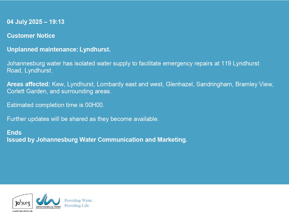 #JoburgUpdates 
Unplanned Water interruption Lyndhurst
^KB